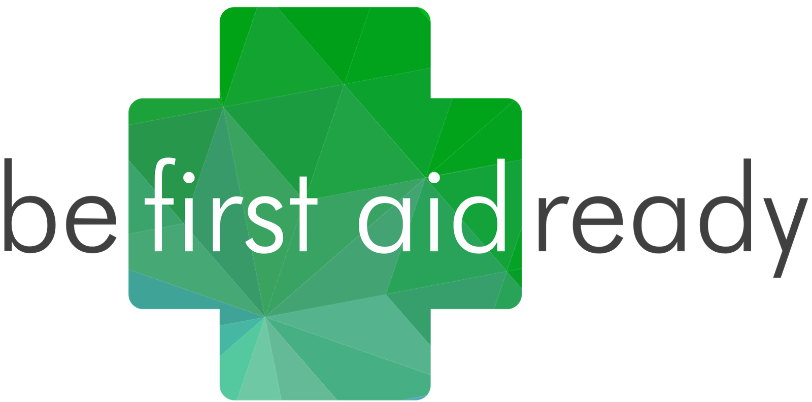 Be First Aid Ready